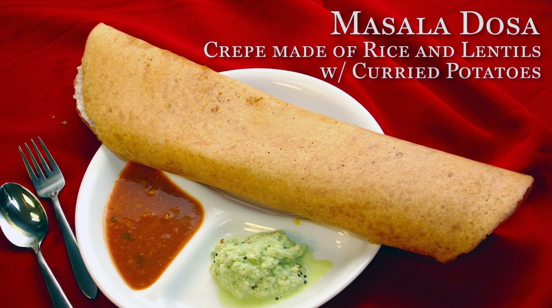 The dosas